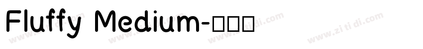 Fluffy Medium字体转换
